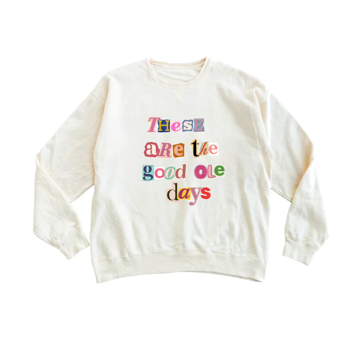 Good Ole Days Vintage Sweatshirt