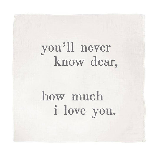 You'll Never Know Dear - Swaddle Blanket
